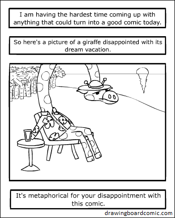 He's disappointed because there's no webcomics on deserted islands.