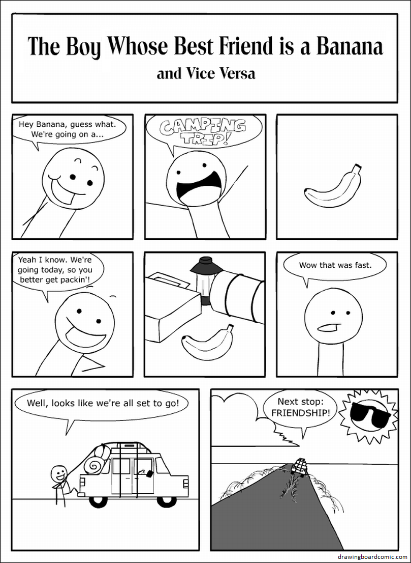 I guarantee I won't be able to draw that banana the same way twice all storyline.