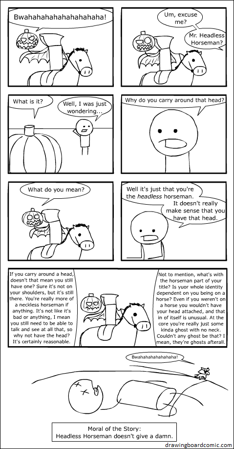 Alternative Moral: Horses are pretty apathetic to the situation.